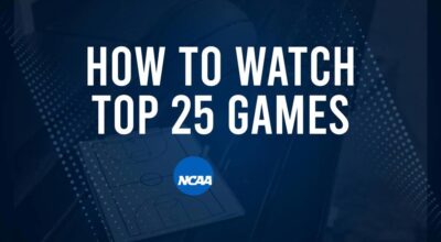 How to Watch Top 25 College Basketball Games - Sunday, November 17